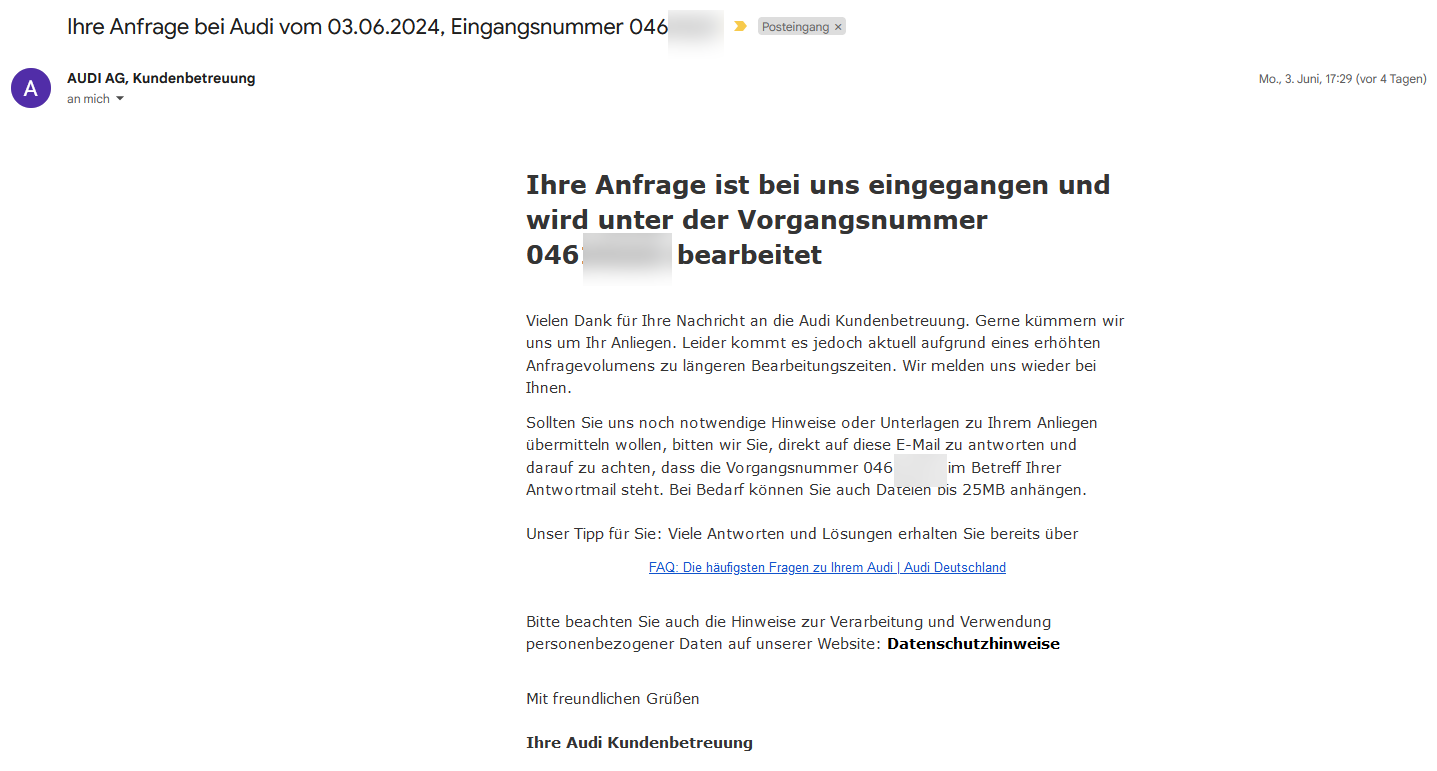 Ihre Anfrage bei Audi vom 03.06.2024, Eingangsnummer 046XXXXX